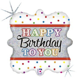 Балон Happy birthday to you с цветни точки